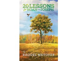 20 Lessons for Noah and Joseph