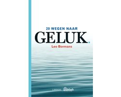 20 wegen naar geluk