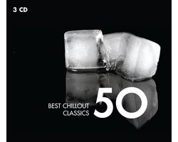 50 Best Chillout Classics (3CD) Ontspanning - Relax - Cadeau