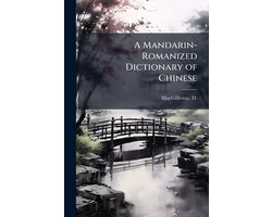 A Mandarin-Romanized Dictionary of Chinese