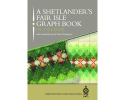 A Shetlander's Fair Isle Graph Book