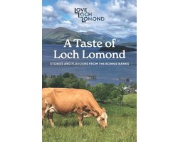 A Taste of Loch Lomond