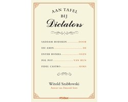 Aan tafel bij dictators