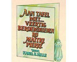 Aan tafel met veertig beroemdheden bij maître Pierre