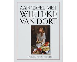 Aan Tafel Met Wieteke Van Dort