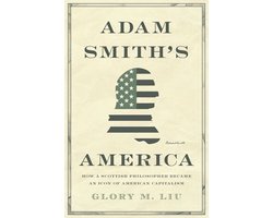 Adam Smith’s America