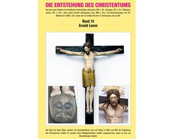 Ägyptologie 1-10 - Die Entstehung des Christentums