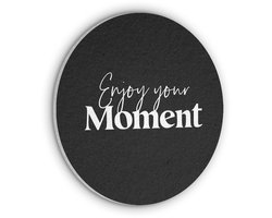 Akoestisch wandpaneel rond 60x60 cm - Vilt schilderij Quotes - Enjoy your moment - Spreuk - Zwart - Ronde akoestische panelen - Geluidsdempende wanddecoratie - Geluidsisolatie wandcirkel - Muurdecoratie geluidspanelen