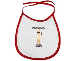 Akyol - later word ik bakker slabbetje rood - Bakker - baby's - cadeau voor een baby - cadeau voor een peuter - slabber - slabbetje - kraamcadeau - bakken - banketbakker - broodbakker