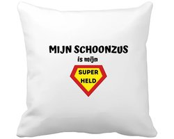 Akyol - mijn schoonzus is mijn superheld Kussen hoes - Zus - super schoonzus - verjaardag - cadeautje voor zus - zus artikelen - kado - geschenk - 40 bij 40 cm