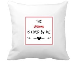 Akyol - this stepdad is loved by me Kussen hoes - Papa - iemand die houdt van zijn stiefvader - vader cadeautjes - vaderdag - verjaardag - geschenk - kado - 40 bij 40 cm
