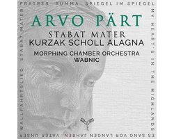 Aleksandra Kurzak, Andreas Scholl, Roberto Alagna, Morphing Vienna Chamber Orchestra, Tomasz Wabnic - Pärt: Arvo Pärt Stabat Mater & Other Work (CD)