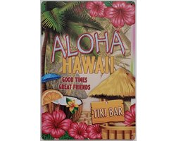 Aloha Hawaii Tiki Bar Reclamebord van metaal METALEN-WANDBORD - MUURPLAAT - VINTAGE - RETRO - HORECA- BORD-WANDDECORATIE -TEKSTBORD - DECORATIEBORD - RECLAMEPLAAT - WANDPLAAT - NOSTALGIE -CAFE- BAR -MANCAVE- KROEG- MAN CAVE