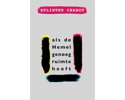 als de Hemel genoeg ruimte heeft