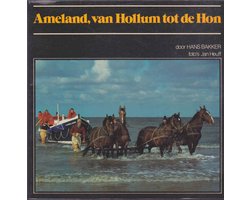 Ameland, van Hollum tot de Hon