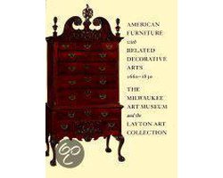 American Furniture with Related Decorative Arts, 1660-1830