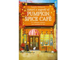 Amori e segreti al Pumpkin Spice Cafè