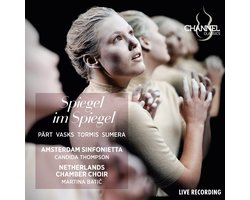 Amsterdam Sinfonietta, Candida Thompson, Netherlands Chamber Choir, Martina Batic - Spiegel Im Spiegel (CD)