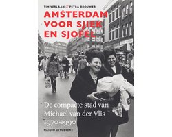 Amsterdam voor sjiek en sjofel