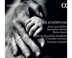 Anna Lucia Richter, Maximilian Schmitt, Florian Boesch, Chor Des Bayerischen Rundfunks, Il Giardino Armonico, Giovanni Antonini - Haydn: Die Schöpfung (2 CD)