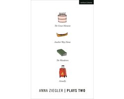 Anna Ziegler Plays Two