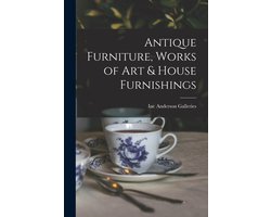 Antique Furniture, Works of Art & House Furnishings