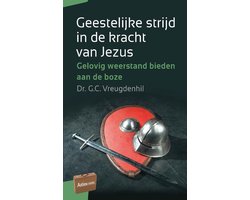 Artios-reeks - Geestelijke strijd in de kracht van Jezus