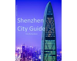 Asia Travel Series 31 - Shenzhen City Guide