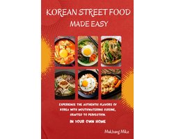 Authentieke Koreaanse Streetfood Recepten Thuis Maken