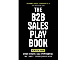 B2B Sales Handleiding: Creëer een Verkoopsysteem voor Meer Gekwalificeerde Deals