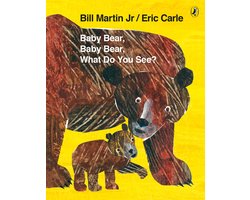 Baby Bear Baby Bear What Do You See