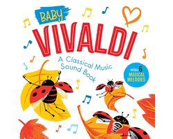 Baby Classical Music Sound Books- Baby Vivaldi: A Classical Music Sound Book
