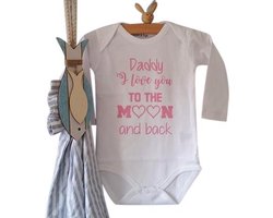 Baby meisje Rompertje  Daddy I love you to the moon and back  | wit met roze | maat 62/68  | romper papa eerste vaderdag cadeau tekst baby kind cadeautje liefste lief papa beste held superman leukste mijn is de allerbeste best allerliefste