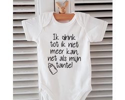 Baby Rompertje korte mouw met tekst: Ik drink tot ik niet meer kan, net als mijn tante!  wit zwart -Maat 62-68 jongen meisje zwangerschap aankondiging