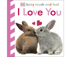 Baby Touch and Feel I Love You
