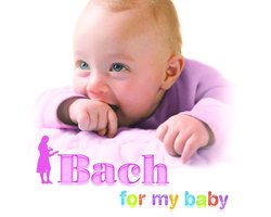 Bach For My Baby