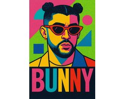 Bad Bunny Poster - Muziek Posters - Pop Art - Tekst - Celeb - Wanddecoratie Tienerkamer - 180 gram papier - XS6707WV - Formaat 30 x 40cm