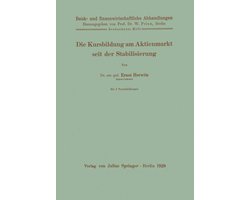 Bank- und finanzwirtschaftliche Abhandlungen16- Die Kursbildung am Aktienmarkt seit der Stabilisierung