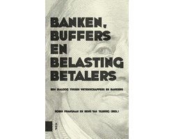 Banken, buffers en belastingbetalers
