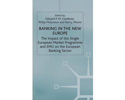 Banking in the New Europe