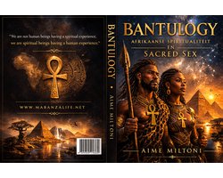 Bantulogy Afrikaanse spiritualiteit & sacred seks