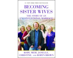 Becoming Sister Wives