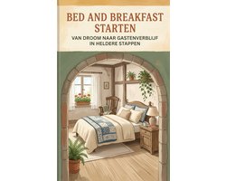 Bed and breakfast starten