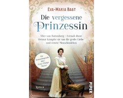 Bedeutende Frauen, die die Welt verändern 7 - Die vergessene Prinzessin