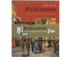 Beeldenstorm In Paleis Op De Dam