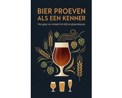 Bier proeven als een kenner