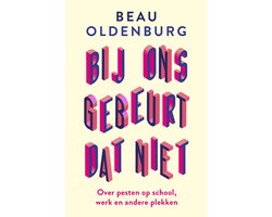 Bij ons gebeurt dat niet