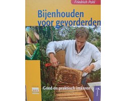 Bijenhouden voor gevorderden