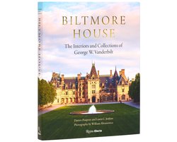 Biltmore House: The Interiors and Collections of George W. Vanderbilt