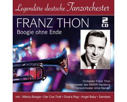 Boogie Ohne Ende - Legendare Deutsche Tanzorcheste